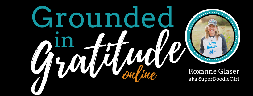 Grounded in Gratitude